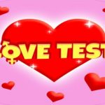 LOVE TEST – מחשבון התאמה